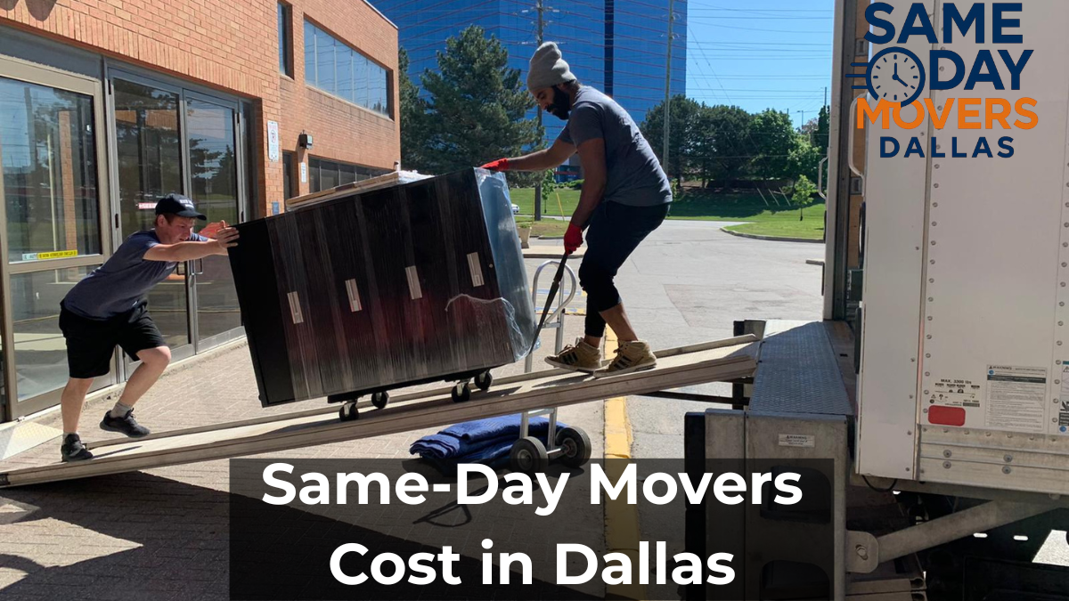 How Much Do Same-Day Movers Cost in Dallas?